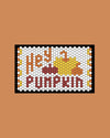 October - Hello Pumpkin